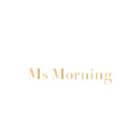 Ms Morning