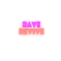RAVE REVIVE